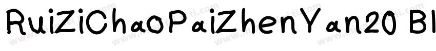 RuiZiChaoPaiZhenYan20 Black字体转换